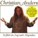 Anders Christian - Es Fährt Ein Zug N.nirgendwo...
