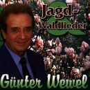 Wewel,Günter - Jagd-Und Waldlieder