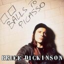 Dickinson Bruce - Balls To Picasso