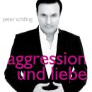 Schilling Peter - Aggression Und Liebe