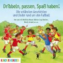 Various Artists - Dribbeln,Passen,Spass Haben! Die...