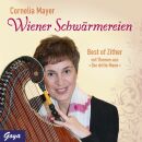 Mayer,Cornelia - Wiener Schwärmereien. Best Of...