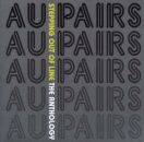 Au Pairs - Stepping Out Of Line: The Ant