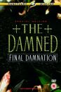 Damned, The - Final Damnation