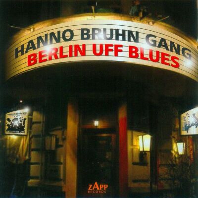 Bruhn,Hanno & Gang - Berlin Udd Blues