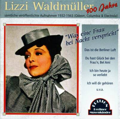 Waldmüller Lizzi - Was Eine Frau Bei Nacht Verspricht