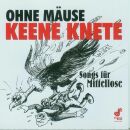 Various Artists - Ohne Mäuse Keene Knete-Songs...