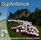 Sächsischer Bergsteigerchor Kurt Schlosser - Gipfelblick