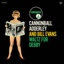Adderley Cannonball / Evans Bill - WALTZ FOR DEBBY