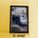 Neilson Family - Be Normal