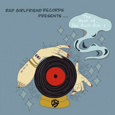 VARIOUS - Rad Girlfriend Records Presents: The Best Of The R