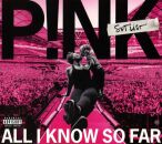 Pink - All I Know So Far: Setlist