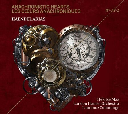 Händel Georg Friedrich - Anachronistic Hearts (Héloise Mas (Mezzosopran))