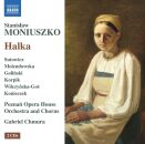 Moniuszko Stanislaw - Halka (Poznan Opera House Orchestra and Chorus)