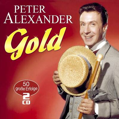 Alexander Peter - Gold - 50 grosse Erfolge