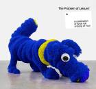 The Problem Of Leisure (Diverse Interpreten / Digipak)
