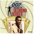 Dekker Desmond - 007: The Best Of Desmond Dekke