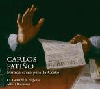 PATINO Carlos (1600-1675) - Musica Sacra Para La Corte (La Grande Chapelle - Albert Recasens (Dir))