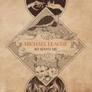 League Michael - SO MANY ME