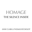 Clark,Anne & Rückoldt,Thomas - Homage: The Silence Inside