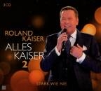 Kaiser Roland - Alles Kaiser 2 (Stark Wie Nie)