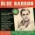 Blue Barron Orchestra - Early Years - The Singles Collection 1950-1952