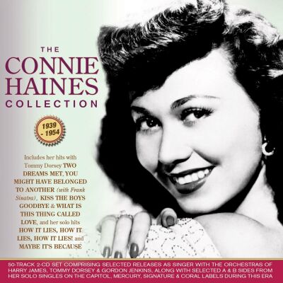 Haines Connie - Early Years - The Singles Collection 1950-1952