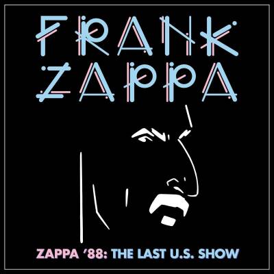 Zappa Frank - Zappa 88: The Last U.s. Show (2 CD Jewel)