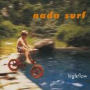 Nada Surf - High / Low