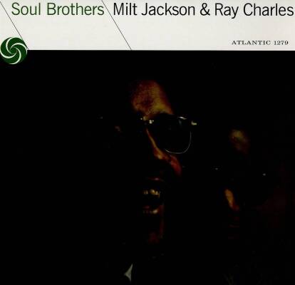Jackson Milt / Charles Ray - Soul Brothers