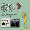 Leiber Stoller Big Band - Good Rock And Roll For Dancing!