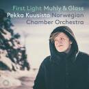 Muhly - Glass - First Light (Norwegian Chamber Orchestra...