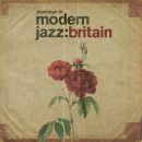 Journeys In Modern Jazz: Britain 1961: 1973 (Diverse...