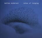 Myderwyk Matteo - Notes of Longing (Myderwyk Matteo)