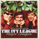 Ivy League, The - Major League: The Pye / Piccadilly...