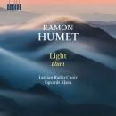 HUMET Ramon (*1968) - Light / Llum (Latvian Radio Choir /...