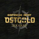 Goitzsche Front - Ostgold: 25 Karat (Digipak)