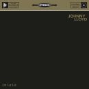 Lloyd Johnny - La La La