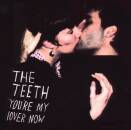 Teeth - Youre My Lover Now