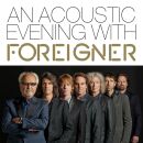 Foreigner - An Acoustic Evening With Foreigner (Digipak)