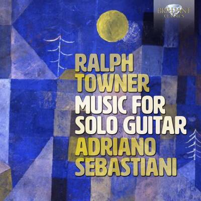 Sebastiani Adriano - Towner - Music For Solo Guitar