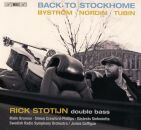 Byström - Tubin - Nordin - Malmlöf-Forssling - Back To Stockhome (Rick Stotijn (Kontrabass)