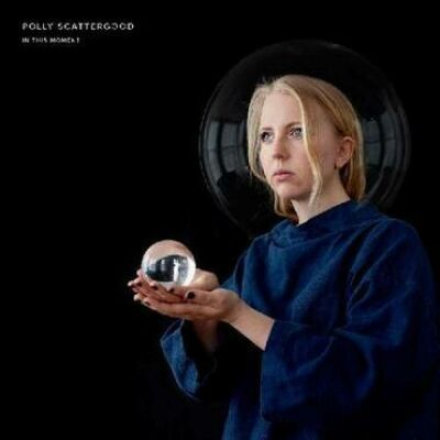 Scattergood,Polly - In This Moment (Clear)