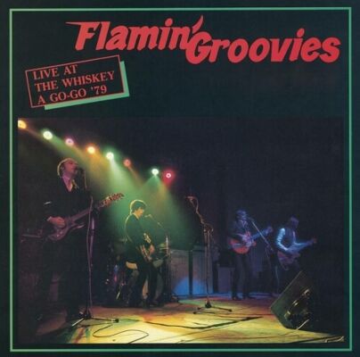 Flamin Groovies, The - Live At The Whiskey A Go-Go 79 (Red Vinyl)