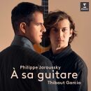 Diverse Komponisten - A Sa Guitare (Jaroussky Philippe / Garcia Thibaut / Digipak)