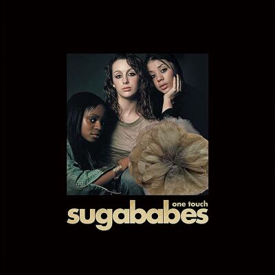 Sugababes - One Touch (20 Year Anniversary Edition)