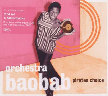 Orchestra Baobab - PIRATES CHOICE