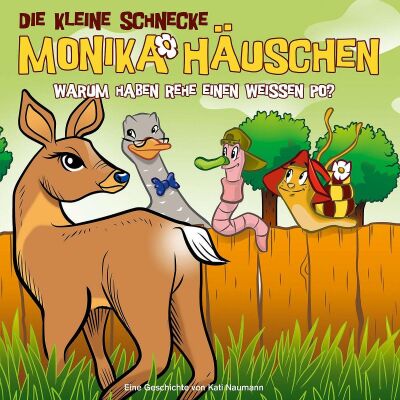Die Kleine Schnecke Monika Hauschen - 50: Warum Haben Rehe Einen Wei?En Po?