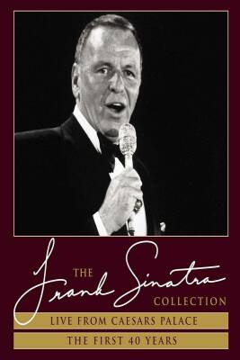 Sinatra Frank - Live From Caesars Palace + The First 40 Years