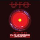 Ufo - The Best Of Ufo:will The Last Man Standing (Turn Ou